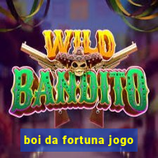 boi da fortuna jogo